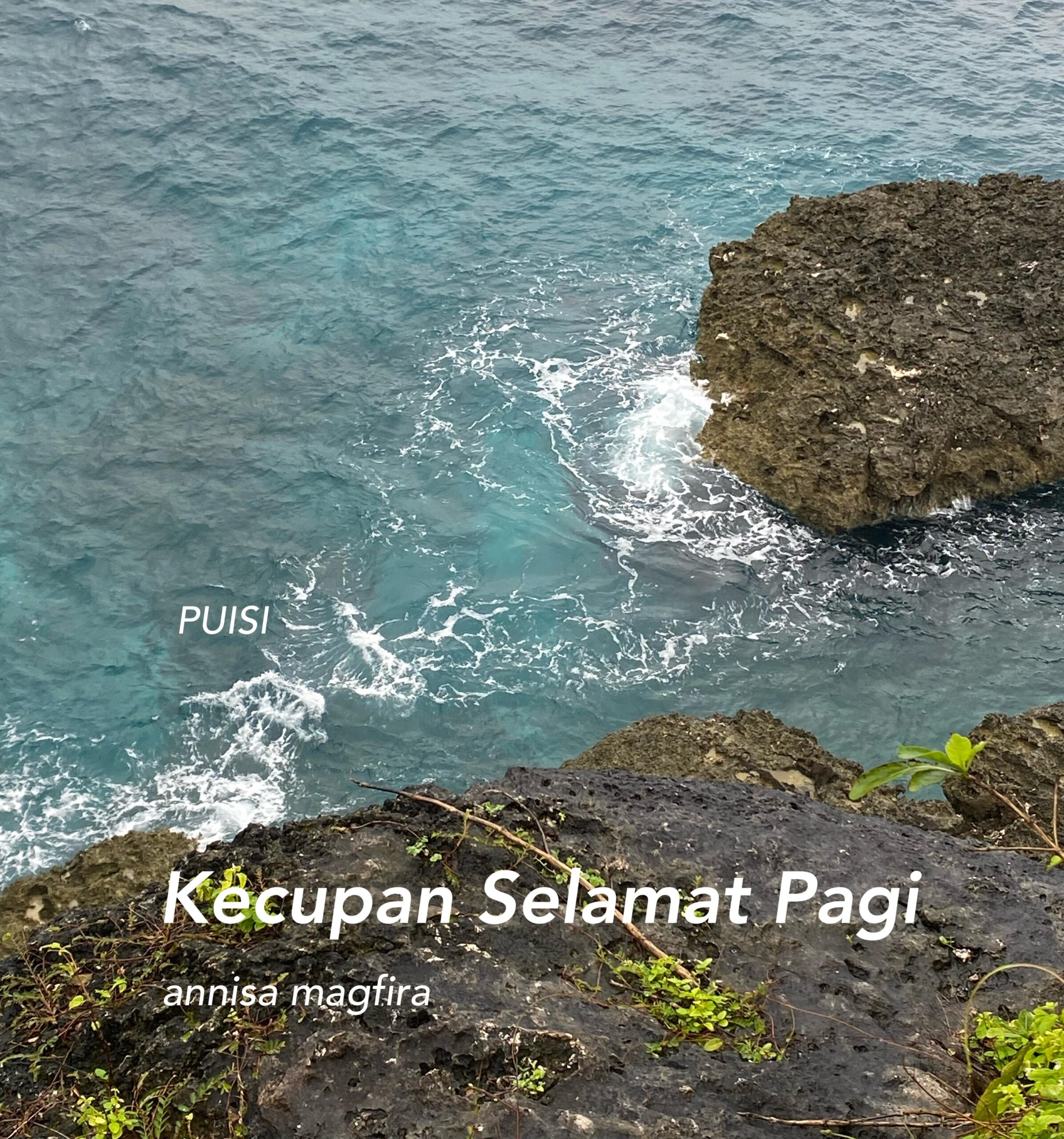 Kecupan Selamat Pagi